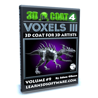 3D Coat 4- Volume #9-Voxels III