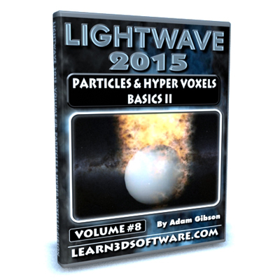 Lightwave 2015- Volume #8- Particles and HyperVoxel Basics II